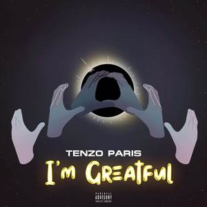 I’m Grateful (Explicit)