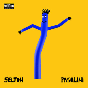 Pasolini (Explicit)