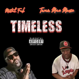 Timeless (Explicit)