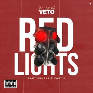 Red Lights (Explicit)