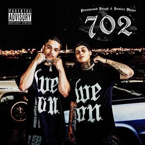 702 (feat. Damire Major) [Explicit]