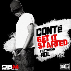 Get It Started (Explicit)