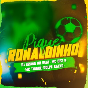 Pique Ronaldinho (Explicit)