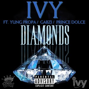 Diamonds (feat. Big Skoon, Yung Propa, Gabzi & Prince Dolce) [Explicit]