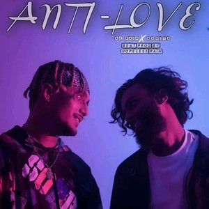 Anti love (Explicit)