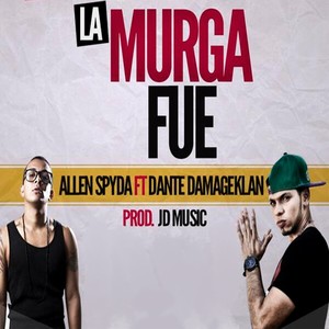 La Murga Fue (Explicit)