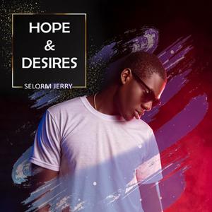 Hope & Desires