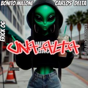 Una Alta (feat. Boni, Carlos Delta & Erick 06)