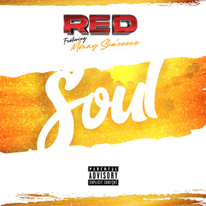 Soul (feat. Monay Sha'reece) [Explicit]