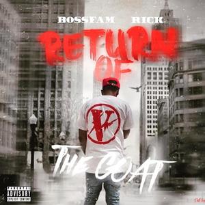 RETURN OF THE GOAT (Explicit)