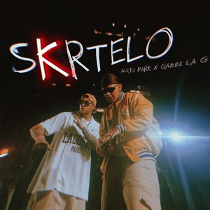Skrtelo (Explicit)