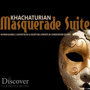 Khachaturian: Masquerade Suite