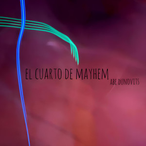 El Cuarto De Mayhem