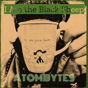 I Am the Black Sheep
