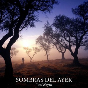 Sombras del Ayer