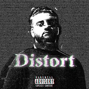 Distort (Explicit)