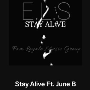 Stay Alive (Explicit)