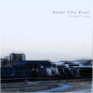 Winter City Blues