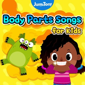 Body Parts Songs for Kids