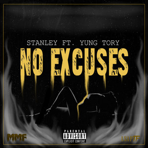 No Excuses (feat. Yung Tory) (Explicit)