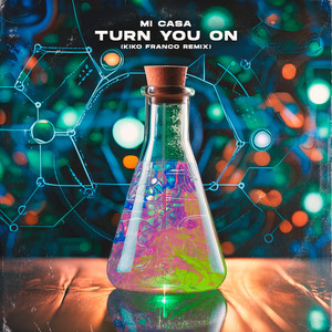 Turn You On (Kiko Franco Remix)