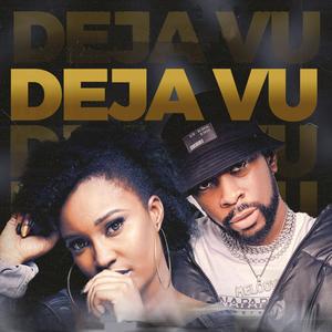 Deja Vu(feat. Beatz Mechanix & loyce)