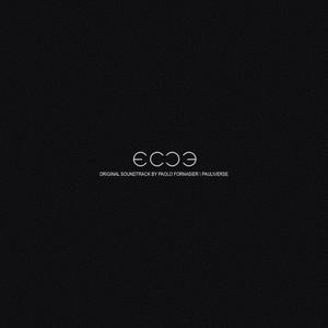 Ecce (Original Motion Picture Soundtrack)