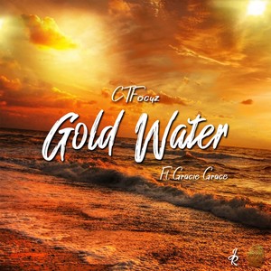 Gold Water(feat. Gracie Grace)