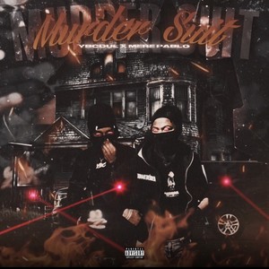 Murder Suit(feat. Merepablo & Ybcdul) (Explicit)