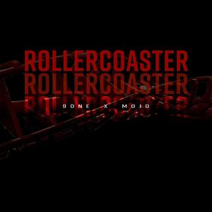 Rollercoaster (feat. MoJo) (Explicit)