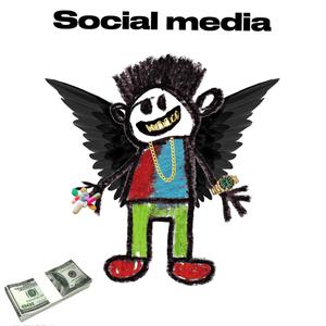 Social media (feat. Kells) [Explicit]