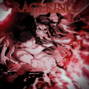 Rageking (Explicit)