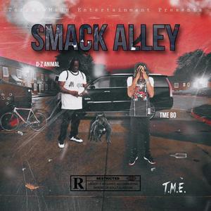 SMACK ALLEY (Explicit)