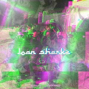 Loan Sharkz (Explicit)