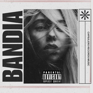 BANDIA (Explicit)