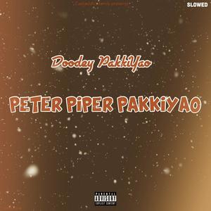 Peter Piper (Explicit)