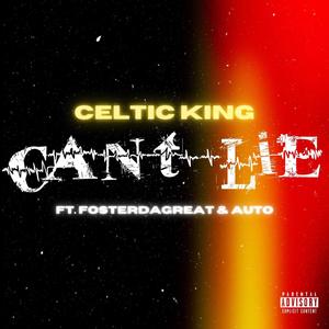 Can't Lie (feat. Auto & FosterDaGREAT) [Explicit]