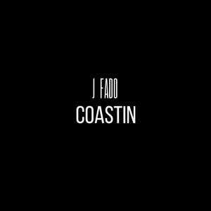 Coastin' (Explicit)