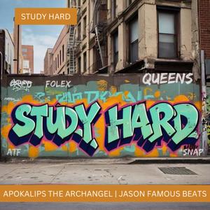 Study Hard (feat. Jason Famous Beats) [Explicit]