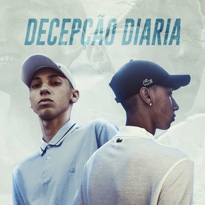 Decepção Diaria (Explicit)