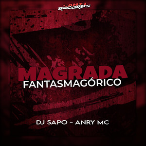 Magrada Fantasmagórico (Explicit)