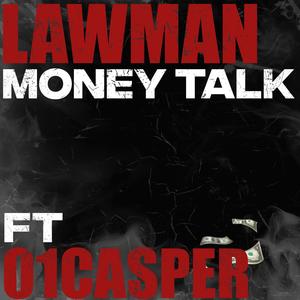 Money Talk (feat. 01Casper) [Explicit]