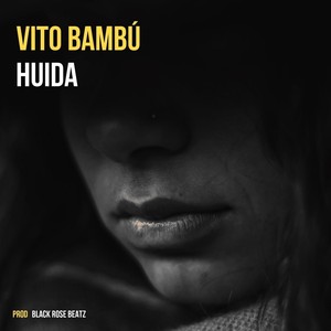 Huida (Explicit)