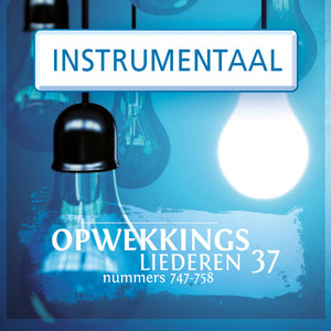 Opwekkingsliederen 37 (Instrumentaal)