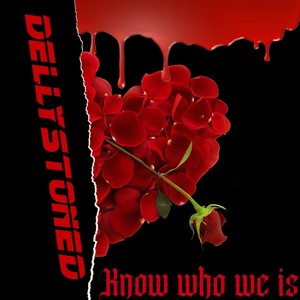 Know Who We Is (Explicit)