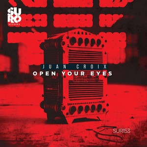 Open Your Eyes (Original Mix)