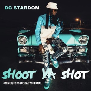 SHOOT YA SHOT (feat. Psycobabyofficial) [Explicit]