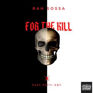 For The Kill (Explicit)