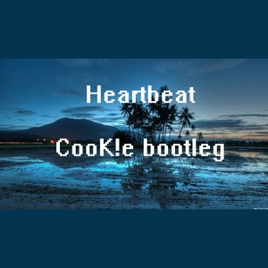 Nicky Romero - Heartbeat (CooK!e Bootleg)