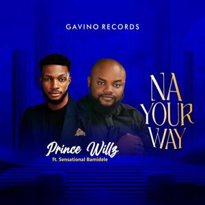 Na Your Way (feat. Sensational Bamidele)